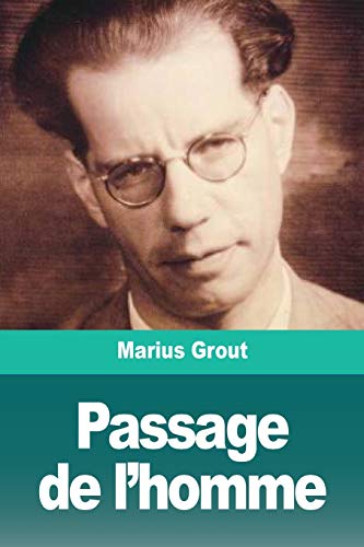Passage de l'homme (French Edition)