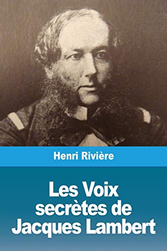 Les Voix secrètes de Jacques Lambert (French Edition)