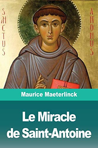 Le Miracle de Saint-Antoine (French Edition)