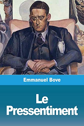Le Pressentiment (French Edition)