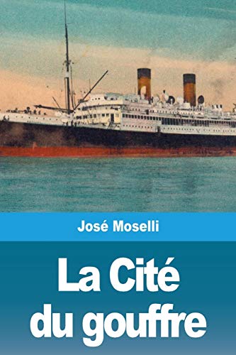 La Cité du gouffre: suivi de: Le Messager de la planète (French Edition)