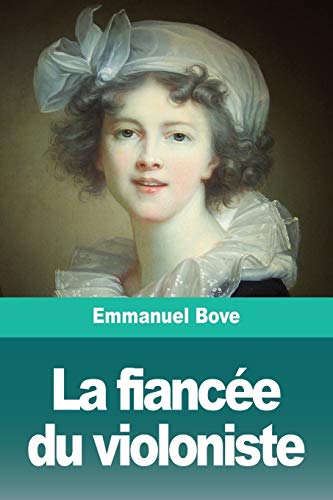La fianc??e du violoniste (French Edition)