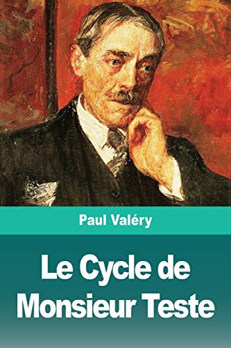 Le Cycle de Monsieur Teste (French Edition)