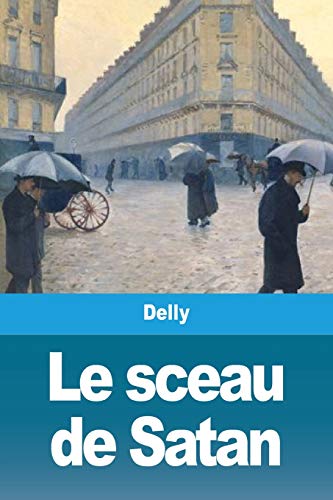 Le sceau de Satan (French Edition)