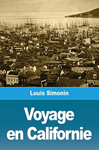 Voyage en Californie (French Edition)