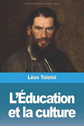 L'Éducation et la culture (French Edition)