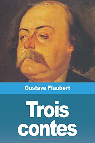 Trois contes (French Edition)