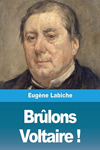 Brûlons Voltaire ! (French Edition)