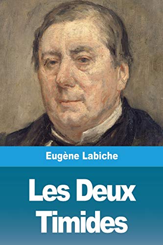 Les Deux Timides (French Edition)
