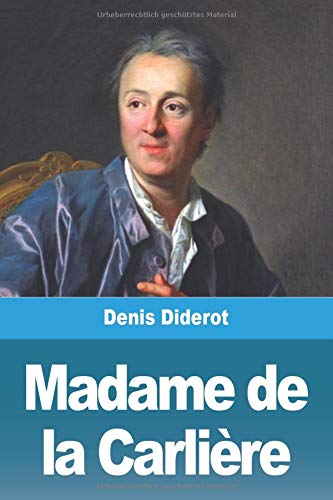 Madame de la Carli?¿re (French Edition)