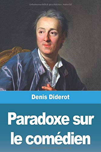 Paradoxe sur le com??dien (French Edition)