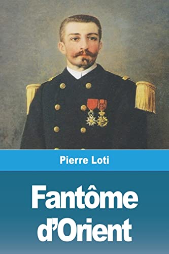 Fant??me D'Orient (French Edition)