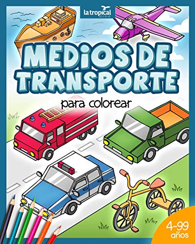 Medios de transporte para colorear: Libro de m?quinas en perspectiva isom?trica: veh?culos de transporte y carga (moto, auto, barco) para ni?os desde ... edad preescolar y escolar. (Spanish Edition)