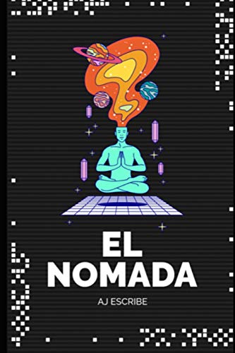El Nomada (Spanish Edition)