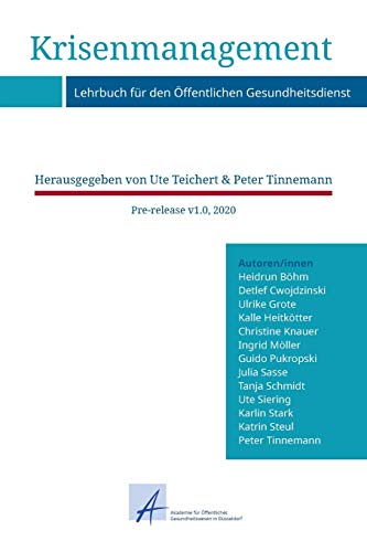Krisenmanagement: Lehrbuch für den Öffentlichen Gesundheitsdienst (German Edition)