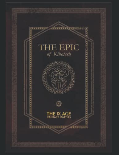 The Epic Of Kibotesh : A Wondrous Literay Finding From Ancient Dwarven Civilisation