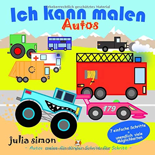 Ich kann Autos malen: Autos malen f??r Kinder Schritt-f??r-Schritt (German Edition)