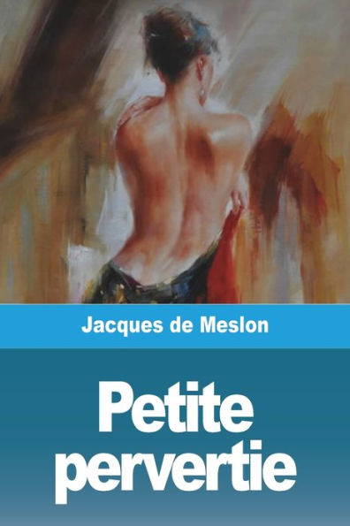 Petite Pervertie (French Edition)