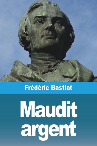 Maudit Argent (French Edition) - 9783988812957