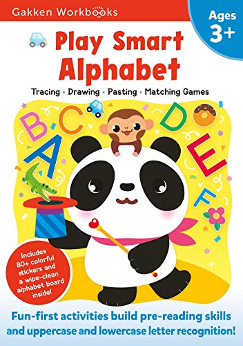 Play Smart Alphabet Age 3+: Preschool Activity Workbook With Stickers For Toddlers Ages 3, 4, 5: Learn Letter Recognition: Alphabet, Letters, Tracing, Coloring, And More (Full Color Pages)