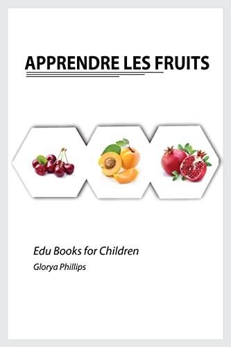Apprendre les Fruits (Middle French Edition)
