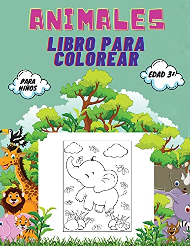Animales Libro Para Colorear Para Ni??Os, Edad 3+: Libro Para Colorear De Animales Para Ni??Os Peque??Os, Jard???N De Infancia Y Preescolar: Gran Libro De ... Marinas Para Colorear. (Spanish Edition)