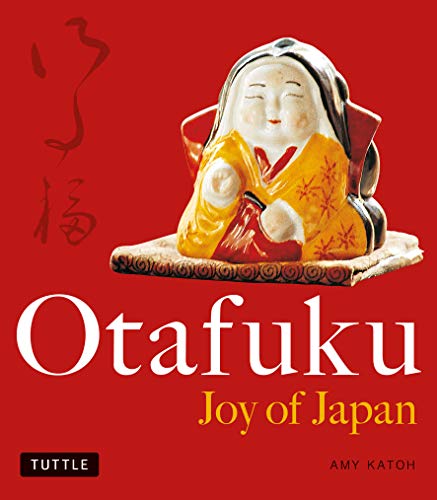 Otafuku: Joy Of Japan