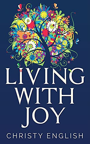Living With Joy: A Short Journey Of The Soul - 9784824100474
