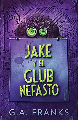 Jake y El Glub Nefasto (Spanish Edition)