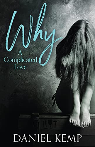 Why? A Complicated Love - 9784824101853