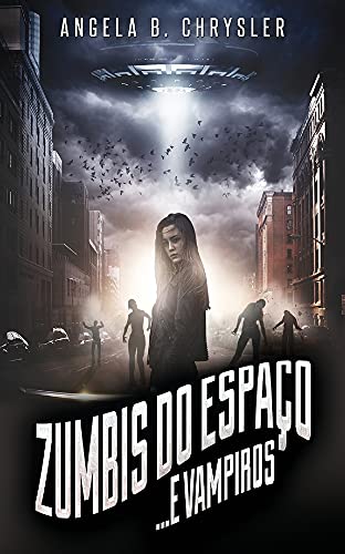 Zumbis do Espaço... e Vampiros (Portuguese Edition) - 9784824105561