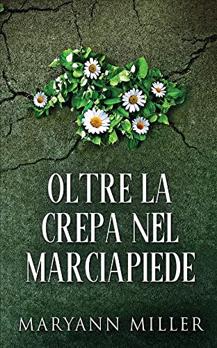 Oltre La Crepa Nel Marciapiede - 9784824113665