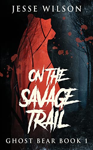 On The Savage Trail - 9784824121066