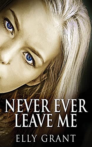 Never Ever Leave Me - 9784824122865