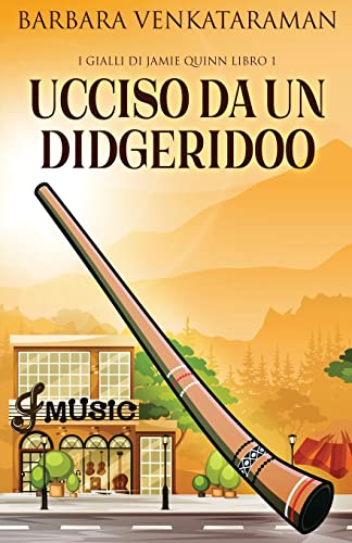 Ucciso Da Un Didgeridoo - 9784824123411