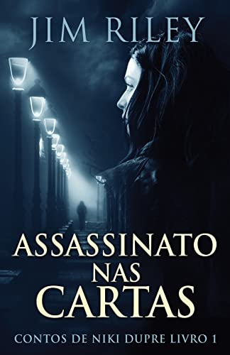 Assassinato Nas Cartas (Contos de Niki Dupre) (Portuguese Edition) - 9784824127280