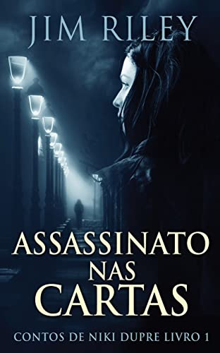 Assassinato Nas Cartas (Contos De Niki Dupre) (Portuguese Edition)