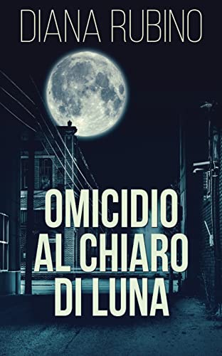Omicidio Al Chiaro Di Luna (Italian Edition) - 9784824142580
