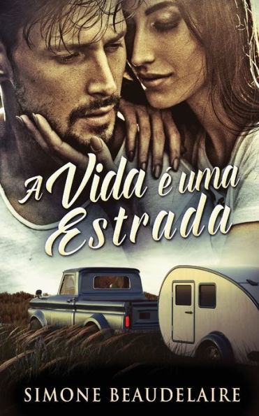 A Vida É Uma Estrada (Portuguese Edition) - 9784824161925