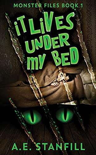 It Lives Under My Bed (The Monster Files) - 9784867454954