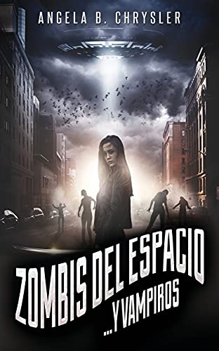 Zombis Del Espacio... Y Vampiros (Spanish Edition) - 9784867476918