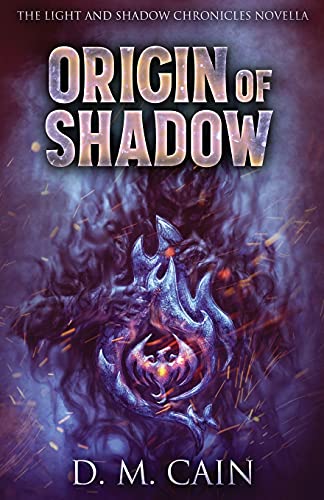 Origin Of Shadow (Light And Shadow Chronicles Novellas) - 9784867500613