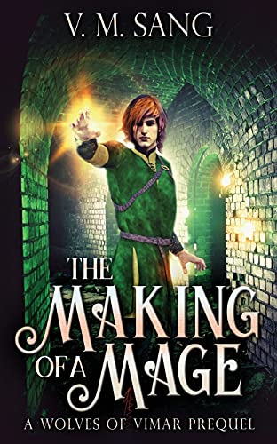 The Making Of A Mage - 9784867505489