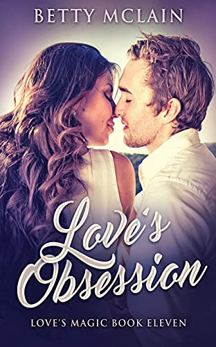 Love's Obsession (Love's Magic)