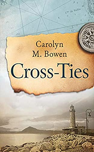 Cross-Ties: A 19Th Century Historical Romance - 9784867527030