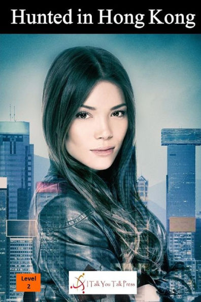Hunted In Hong Kong (City Thrillers)