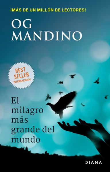 El Milagro Más Grande Del Mundo (Spanish Edition)
