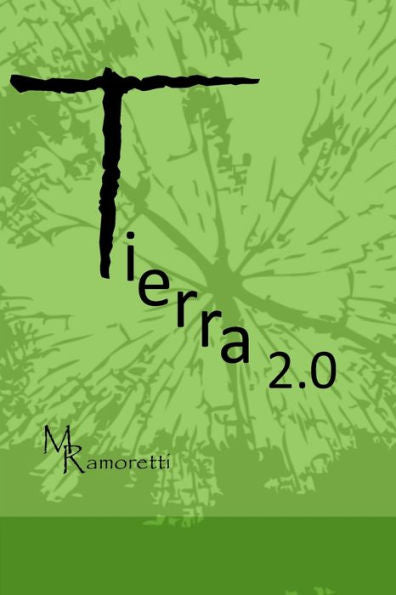 Tierra 2.0 (Spanish Edition)
