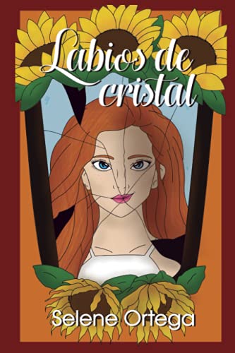 Labios de cristal (Spanish Edition)