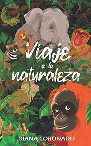 Viaje a la naturaleza (Spanish Edition)